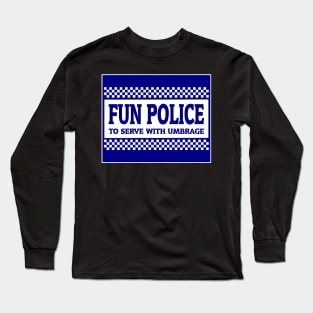 Fun Police Long Sleeve T-Shirt